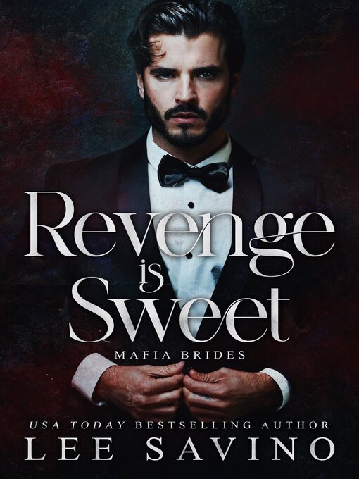 Title details for Revenge is Sweet by Lee Savino - Available